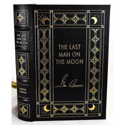 The Last Man on the Moon: Astronaut Eugene Cernan and America's Race in Space (Signed)